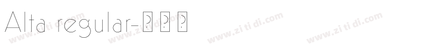 Alta regular字体转换